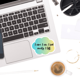 I Came I Saw I got Anxiety I left Sticker - Moon Light Sticker Co.