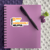 I'm Not Bossy Sticker - Moon Light Sticker Co.