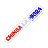 Chinga La Migra Sticker - Moon Light Sticker Co.