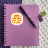 I'd Rather Braid Water Sticker - Moon Light Sticker Co.
