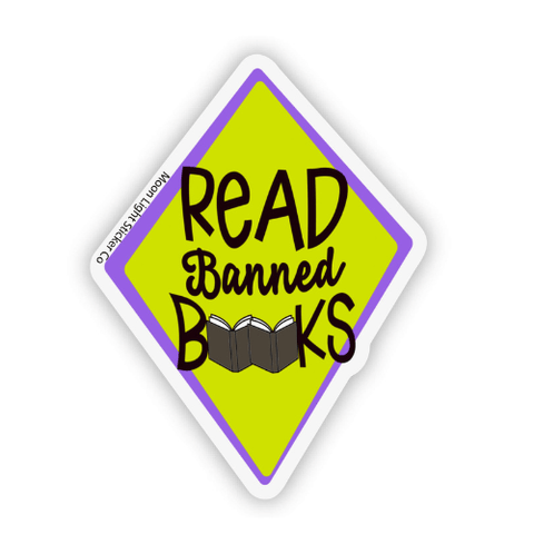 Banned Books Sticker - Moon Light Sticker Co.
