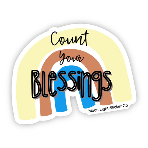 Count Your Blessings Sticker - Moon Light Sticker Co.