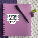 Empowered Women Sticker - Moon Light Sticker Co.