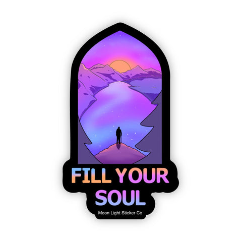 Fill Your Soul Sticker - Moon Light Sticker Co.