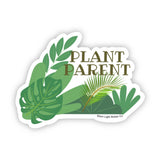 Plant Parent Sticker - Moon Light Sticker Co.