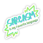 Sarcasm Sticker - Moon Light Sticker Co.